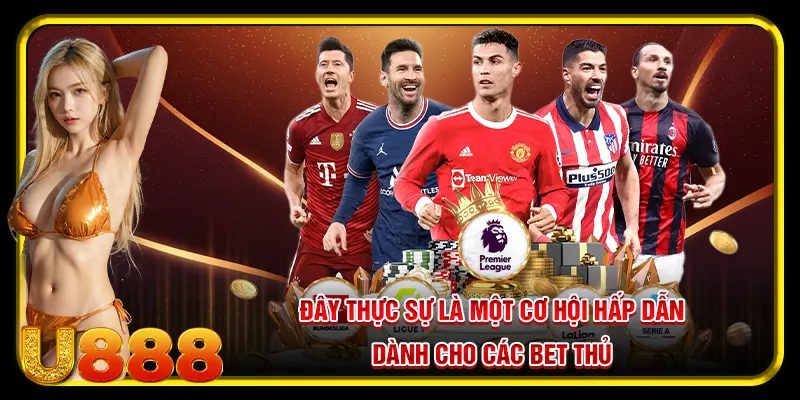 Ưu Đãi U888 Tặng 50k – Chương Trình Hấp Dẫn Dành Cho Newbie 2 Đây thực sự là một cơ hội hấp dẫn dành cho các bet thủ